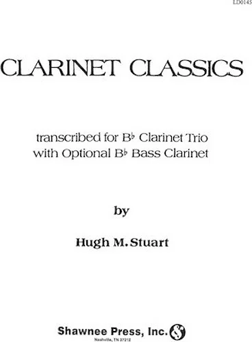 Clarinet Classics - for 3 Clarinets/Optional Bass Clarinet