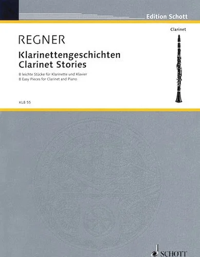 Clarinet Stories - 8 Easy Pieces for B-flat Clarinet and Piano
