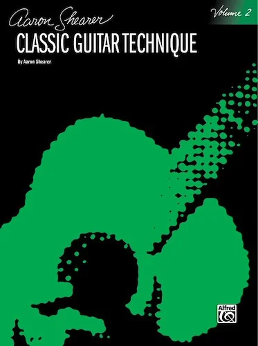 Classic Guitar Technique, Volume 2