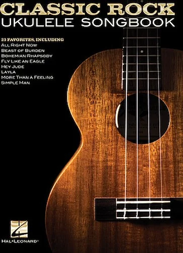 Classic Rock Ukulele Songbook