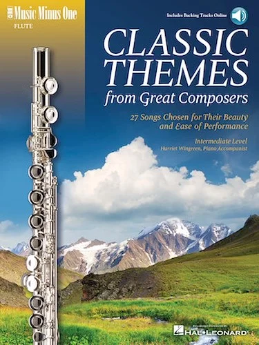 Classic Themes from Great Composers - Music Minus One Flute - Intermediate Level