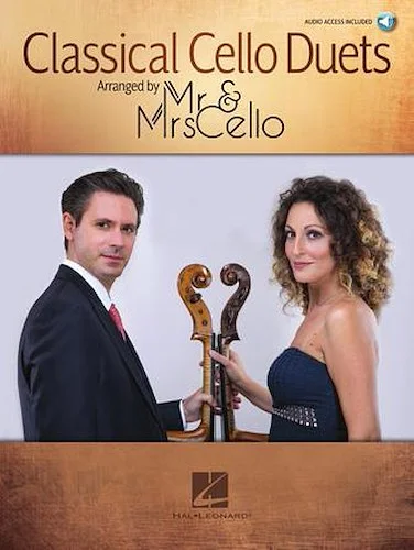 Classical Cello Duets - Arranged by Mr. & Mrs. Cello