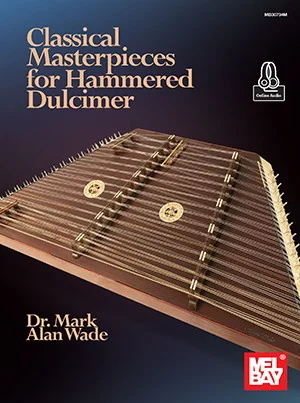 Classical Masterpieces for Hammered Dulcimer