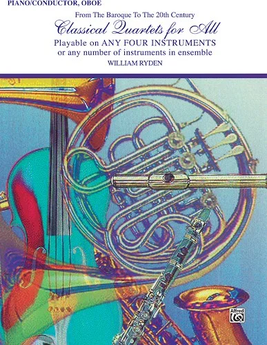 Classical Quartets for All: From the Baroque to the 20th Century