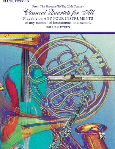 Classical Quartets for All: From the Baroque to the 20th Century