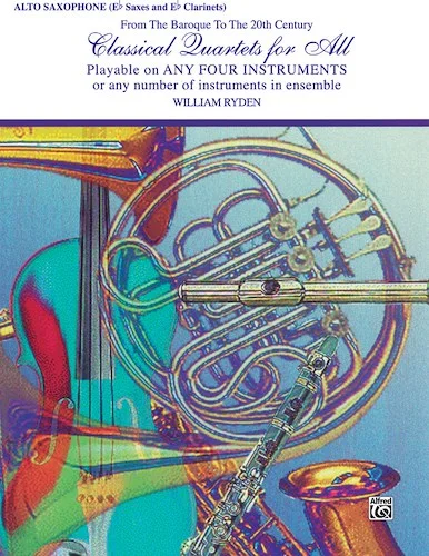 Classical Quartets for All: From the Baroque to the 20th Century