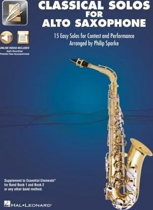 Classical Solos for Alto Sax - 15 Easy Solos for Contest and Performance