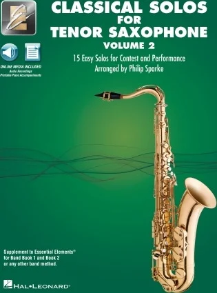 Classical Solos for Tenor Sax - Volume 2 - 15 Easy Solos for Contest and Performance