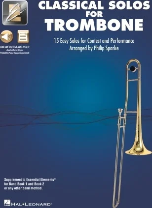 Classical Solos for Trombone - 15 Easy Solos for Contest and Performance