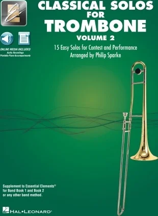 Classical Solos for Trombone - Volume 2 - 15 Easy Solos for Contest and Performance