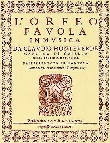 Claudio Monteverdi: L'Orfeo - Favola In Musica SV.318