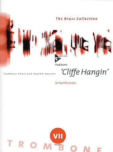 'Cliffe Hangin': Trombone Choir and Rhythm Section