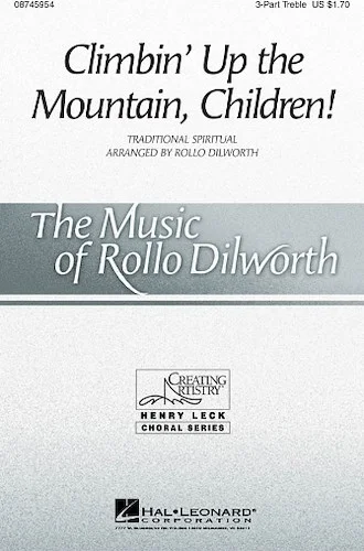 Climbin' Up the Mountain, Children!