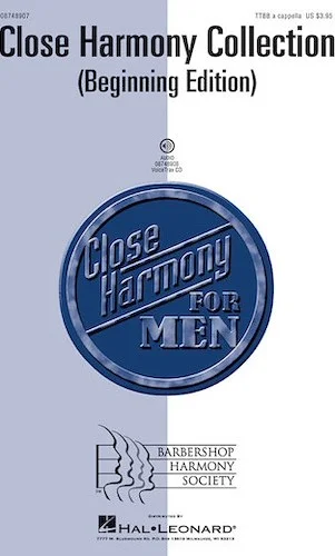 Close Harmony Collection - (Beginning Edition)