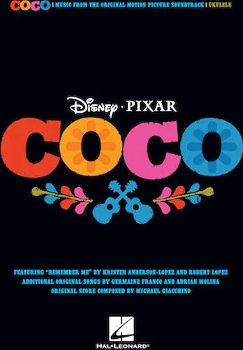 Coco - Music from the Original Motion Picture Soundtrack