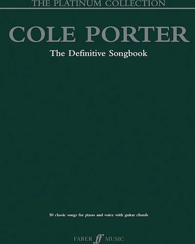 Cole Porter: The Platinum Collection: The Definitive Songbook