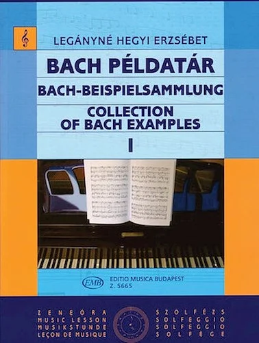 Collection of Bach Examples - Volume 1