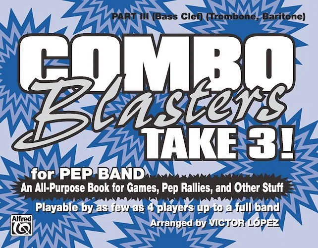 Combo Blasters Take 3!: An All-Purpose Book for Games, Pep Rallies, and Other Stuff