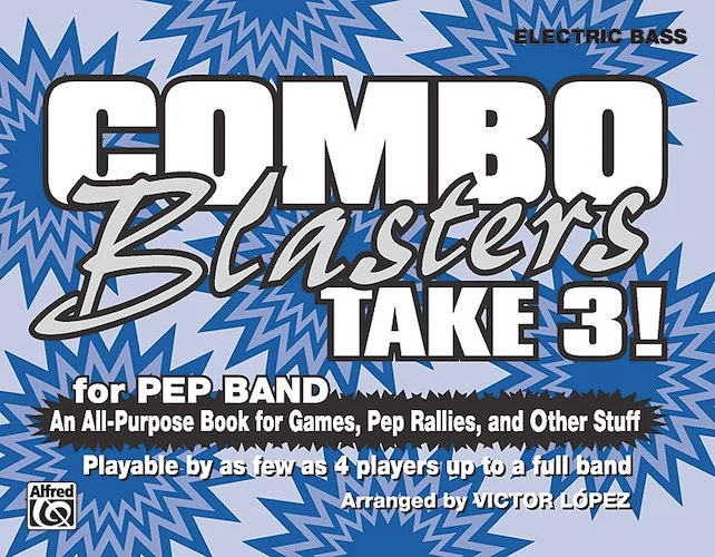 Combo Blasters Take 3!: An All-Purpose Book for Games, Pep Rallies, and Other Stuff
