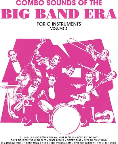 Combo Sounds of the Big Band Era, Volume 2
