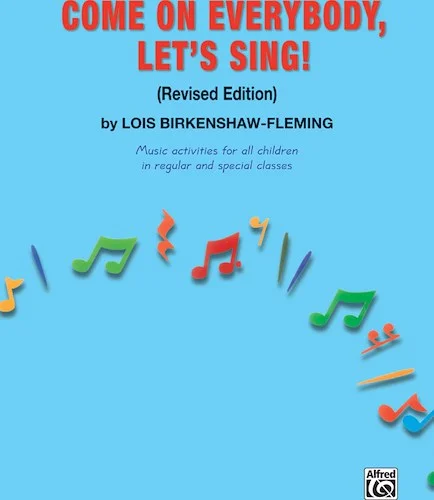 Come on Everybody, Let's Sing! (Revised)