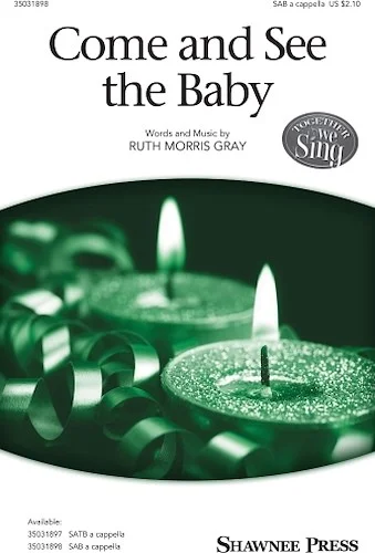 Come and See the Baby