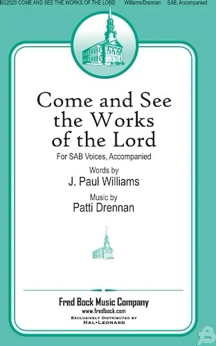 Come and See the Works of the Lord