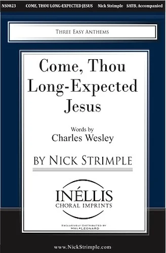 Come, Thou Long-Expected Jesus