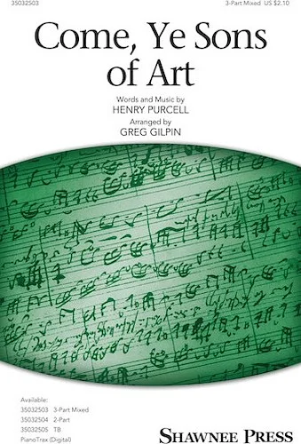 Come, Ye Sons of Art