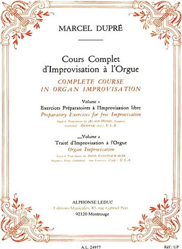 Complete Course In Organ Improvisation (volume 2)