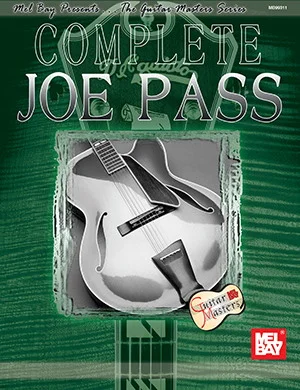 Complete Joe Pass<br>Solo transcriptions by Roland Leone