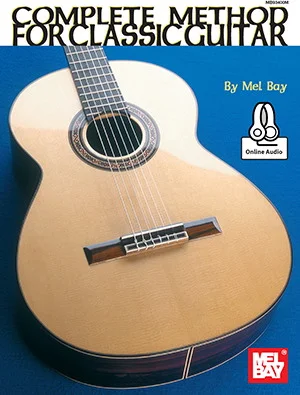 Complete Method for Classic Guitar