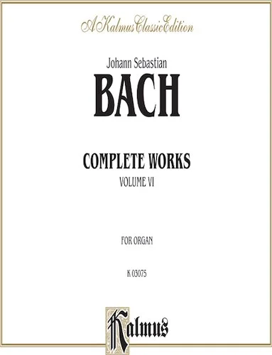Complete Organ Works, Volume VI