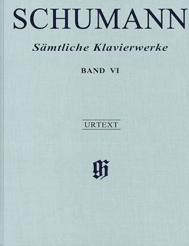 Complete Piano Works - Volume 6