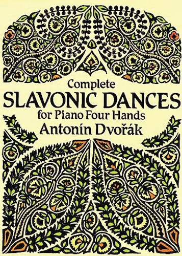 Complete Slavonic Dances for Piano Four Hands