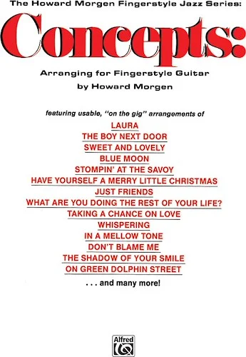 Concepts: Arranging for Fingerstyle Guitar