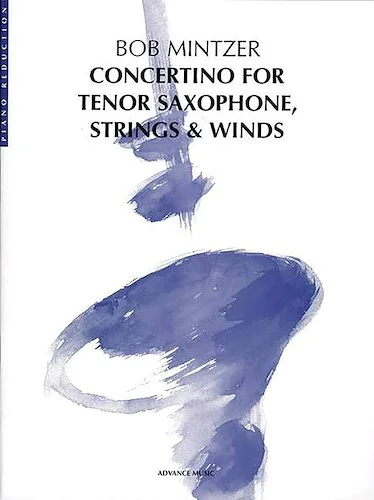 Concertino for Tenor Saxophone, Strings & Winds