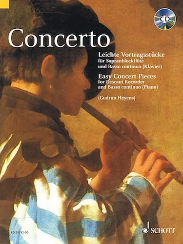 Concerto - Easy Concert Pieces for Descant Recorder and Basso continuo (Piano)