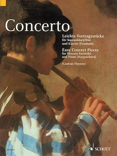 Concerto - Easy Concert Pieces for Descant Recorder and Piano (Harpsichord)
