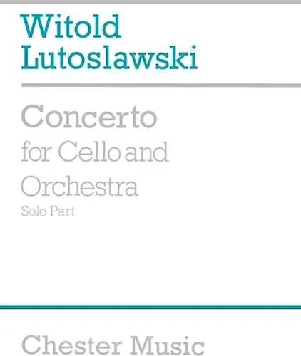 Concerto for Cello and Orchestra