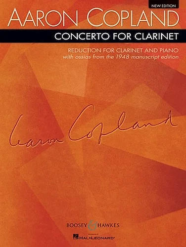 Concerto for Clarinet - Reduction for Clarinet and Piano
New Edition