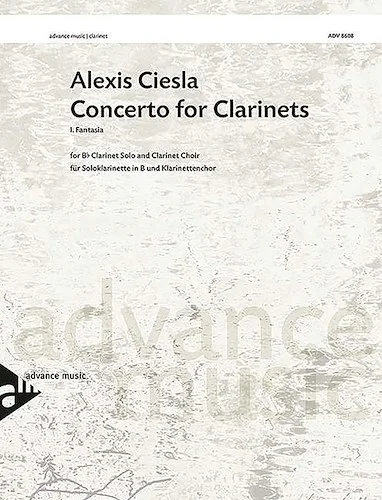 Concerto for Clarinets, First Movement: Fantasia: B-flat Clarinet Solo and Clarinet Choir