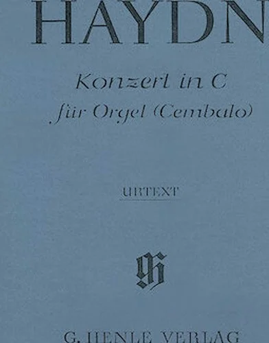 Concerto for Organ (Harpsichord) with String Instruments C Major Hob.XVIII:10 - First Edition