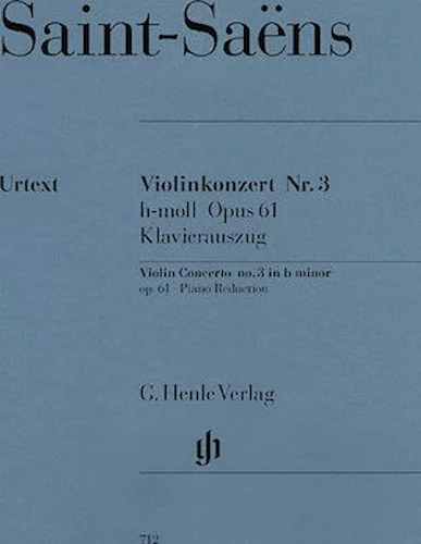 Concerto for Violin and Orchestra in B minor Op. 61, No. 3
