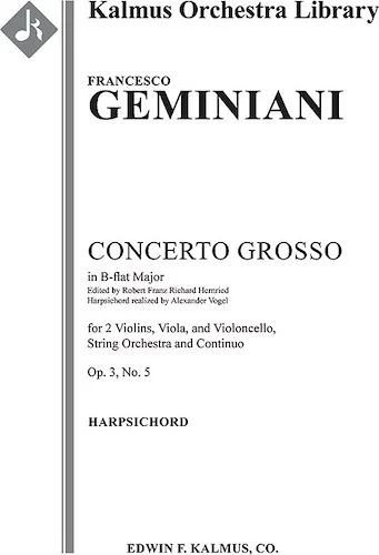 Concerto Grosso in B-flat, Op. 3, No. 5<br>