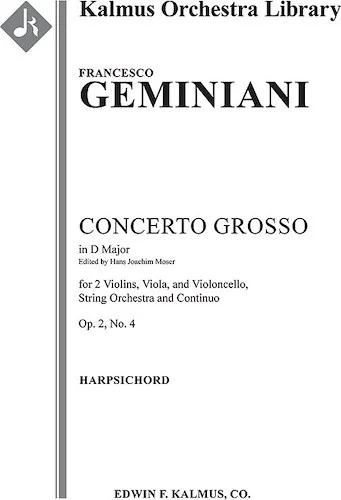 Concerto Grosso in D, Op. 2, No. 4<br>