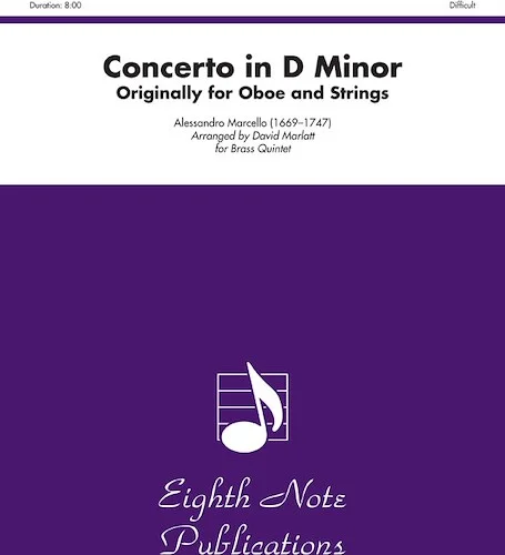 Concerto in D Minor: Originally for Oboe and Strings