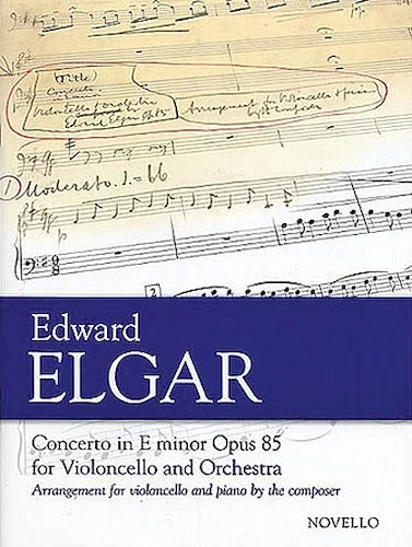 Concerto in E Minor, Op. 85 for Violoncello and Orchestra