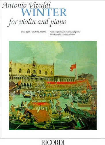 Concerto in F Minor "L'inverno" (Winter) from The Four Seasons RV297, Op.8 No.4 - Critical Edition Violin and Piano Reduction