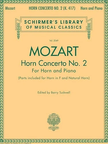 Concerto No. 2, K. 417 - for Horn in F and Piano Reduction